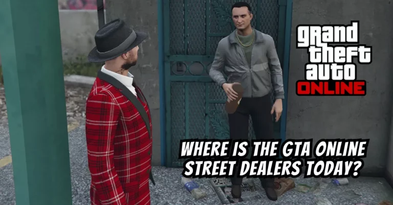Where Is The GTA Online Street Dealers Today
