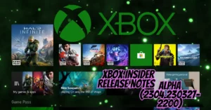 Xbox Insider Release Notes