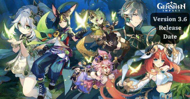 Genshin Impact Version 3.6 Release Date