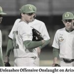 Oregon Baseball Unleashes Offensive Onslaught on Arizona With 22 Hits!