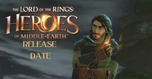 Heroes of Middle-Earth Release Date