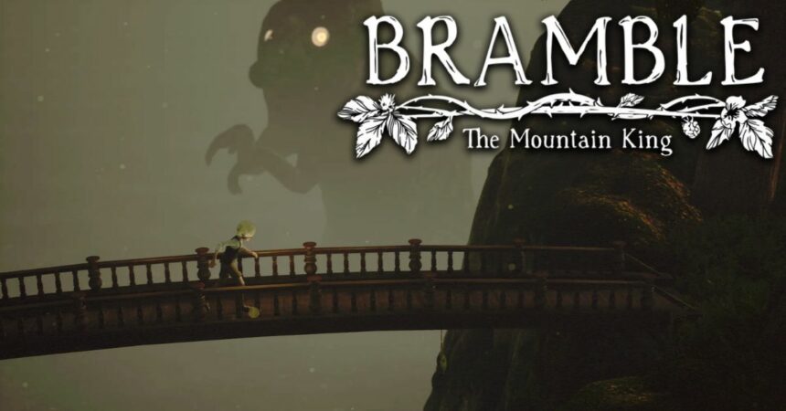 Bramble: The Mountain King Release Date