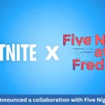 Is Fortnite has announced a collaboration with Five Nights at Freddy's?