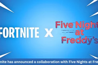 Is Fortnite has announced a collaboration with Five Nights at Freddy's?