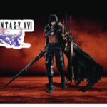 Final Fantasy 16: Demo Details Set to Be Unveiled Soon