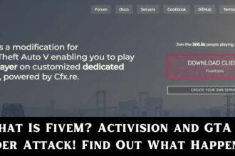 What Is FiveM Activision and GTA V Under Attack! Find Out What Happened