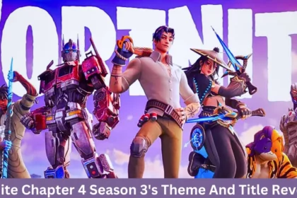 Fortnite Chapter 4 Season 3's Theme And Title Revealed