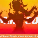 Fortnite's Next Secret Skin