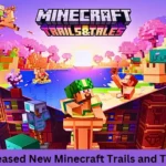 Minecraft Trails and Tales Update