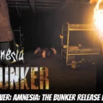 Amnesia: the Bunker Release Date