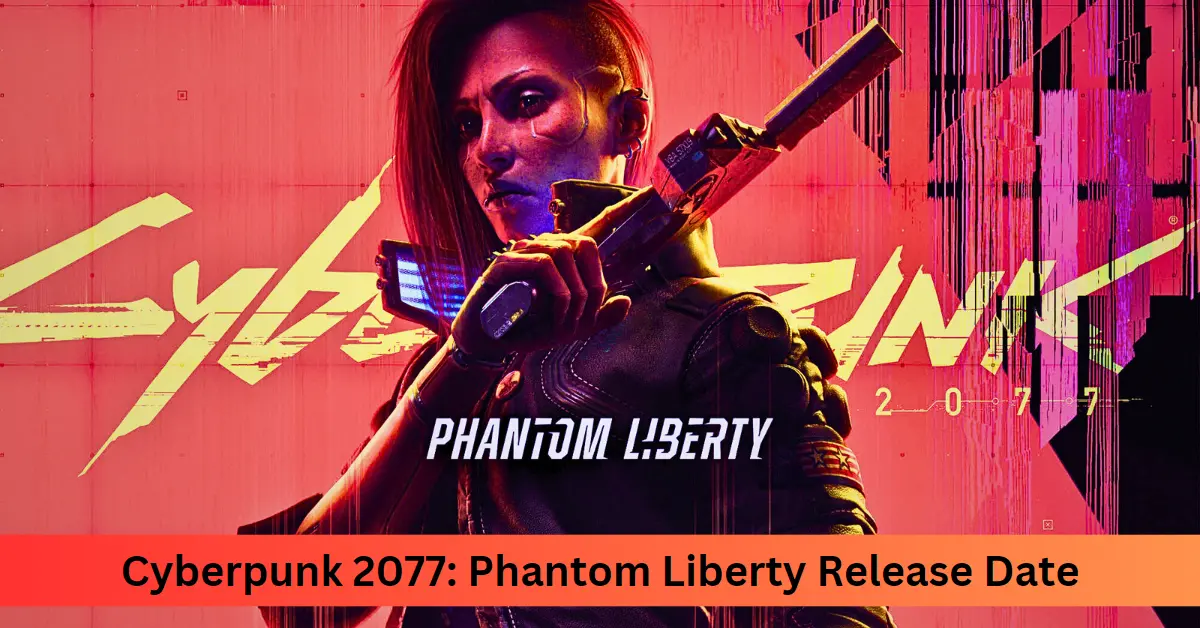 Phantom Liberty Release Date