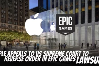 Apple Appeals to US Supreme Court to Reverse Order in Epic Games Lawsuit