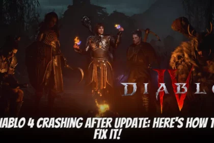 Diablo 4 Crashing After Update