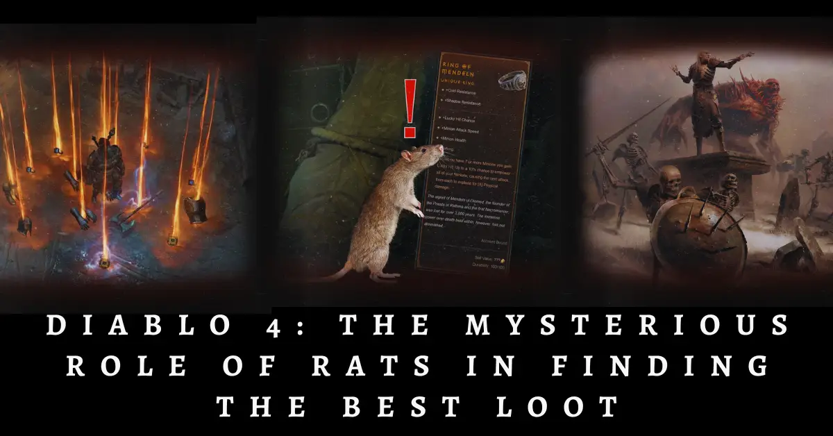 Diablo 4's Rats: The Mysterious Role of Rats in Finding the Best Loot
