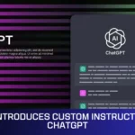 OpenAI Introduces Custom Instructions for ChatGPT