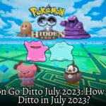Pokemon Go Ditto July 2023 How to Catch Ditto in July 2023