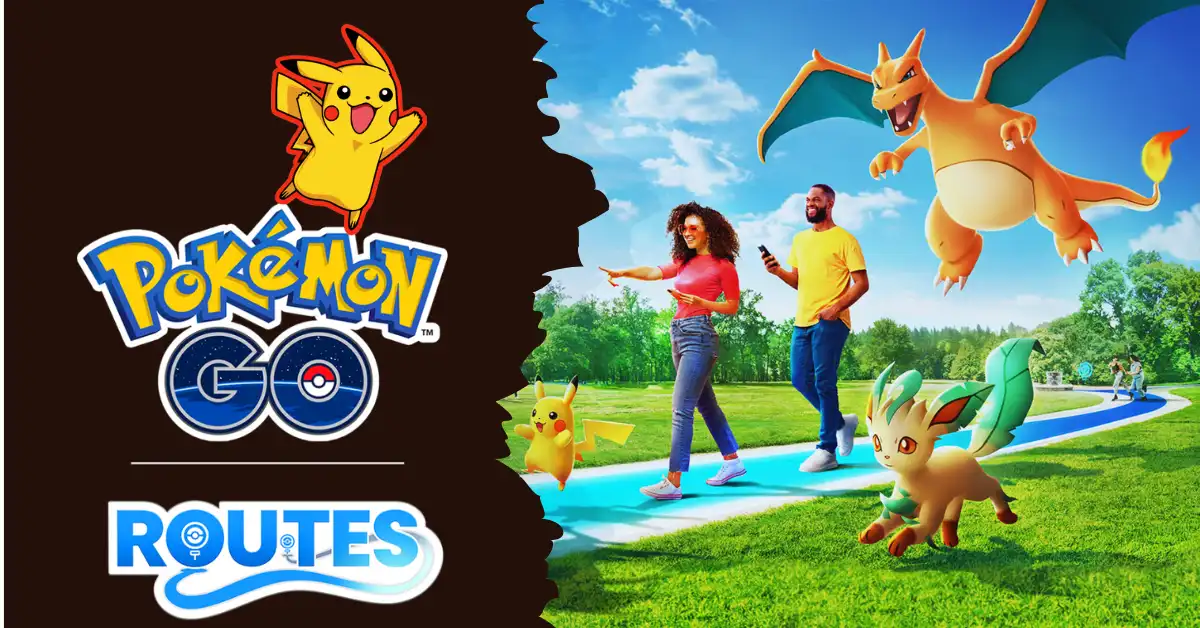 Pokemon Go Routes and Blaze New Trails Event