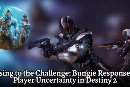 Rising to the Challenge Bungie Response to Player Uncertainty in Destiny 2