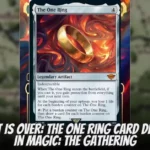 The Quest is Over The One Ring Card Discovered in Magic The Gathering
