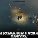 Treasure Goblin in Diablo 4 From Riches to Deadly Peril!