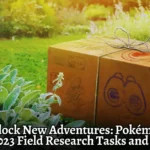 Unlock New Adventures Pokémon Go July 2023 Field Research Tasks and Rewards