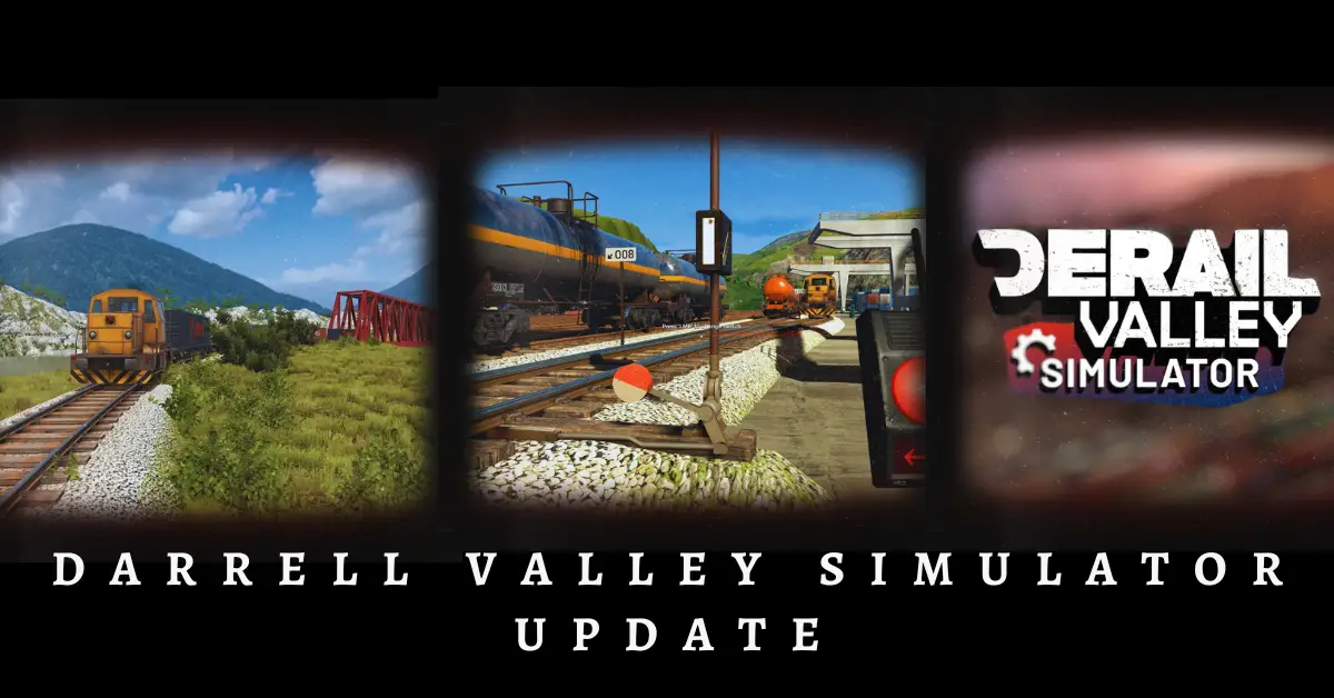 What is New in Darrell Valley Simulator Update