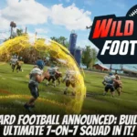 Wild Card Football Announced Build Your Ultimate 7-on-7 Squad in It!