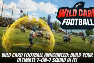 Wild Card Football Announced Build Your Ultimate 7-on-7 Squad in It!