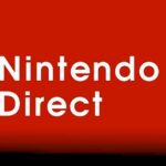 Next Nintendo Direct Release Date