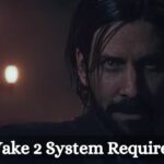 Alan Wake 2 System Requirements
