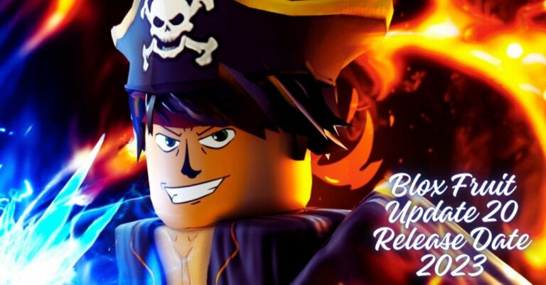 Blox Fruit Update 20 Release Date 2023