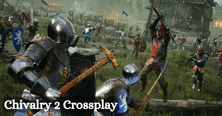 Chivalry 2 Crossplay