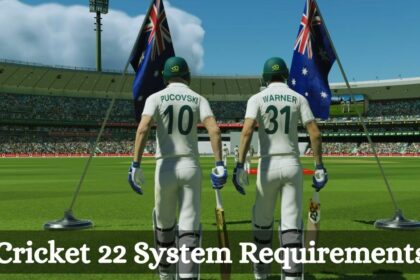 Cricket 22 System Requirements