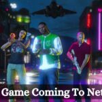 Is GTA 6 Game Coming To Netflix