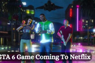 Is GTA 6 Game Coming To Netflix