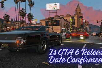 Is GTA 6 Release Date Confirmed?