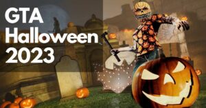 GTA Halloween 2023