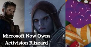 Microsoft Now Owns Activision Blizzard