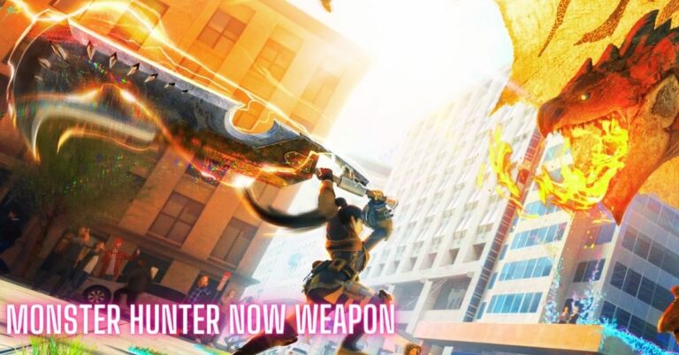 Monster Hunter Now Weapon Guide