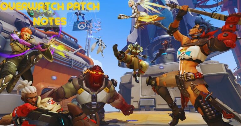 Overwatch Patch Notes