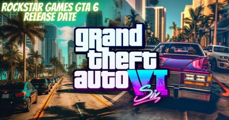 Rockstar Games GTA 6 Release Date