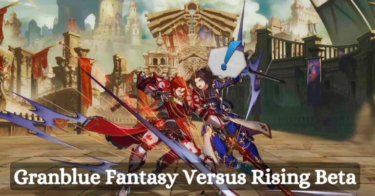 Granblue Fantasy Versus Rising Beta