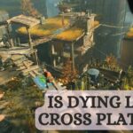 Is Dying Light Cross Platform