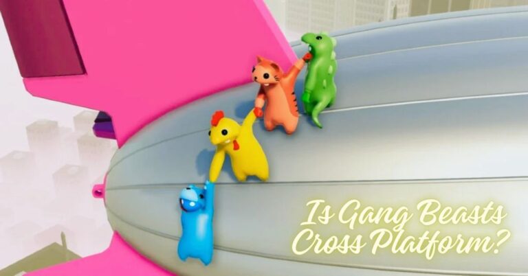 Is Gang Beasts Cross Platform?