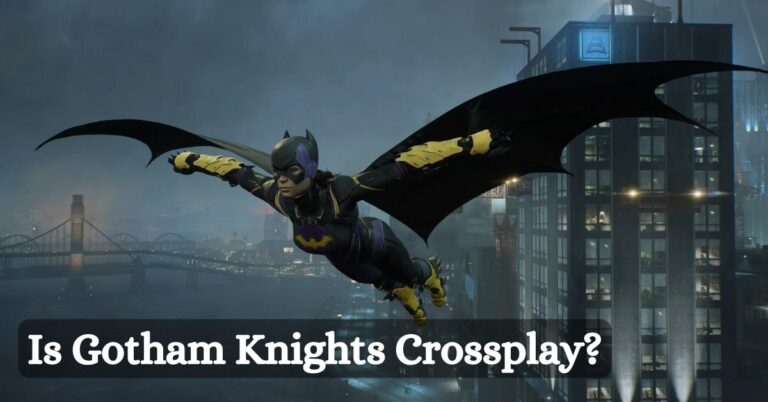 Is Gotham Knights Crossplay?
