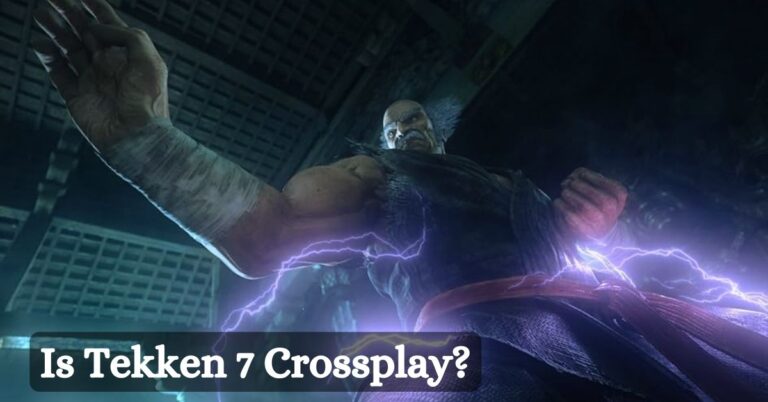 Is Tekken 7 Crossplay?