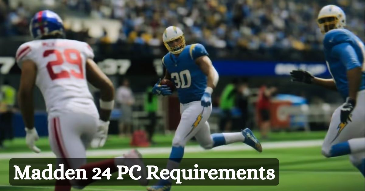 Madden 24 PC Requirements: How To Make Sure You Can Play?