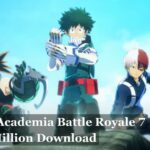 My Hero Academia Battle Royale 7 Million Download
