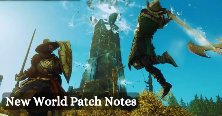 New World Patch Notes