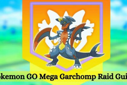 Pokemon GO Mega Garchomp Raid Guide